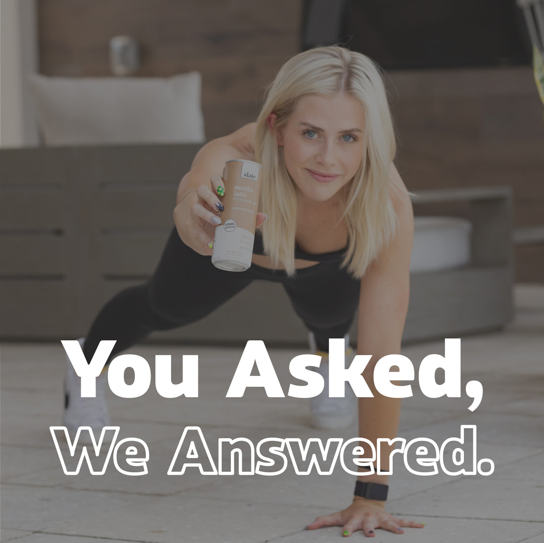 You asked, We answered