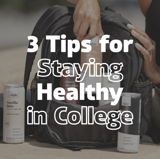 3 Tips for Staying Healthy in College